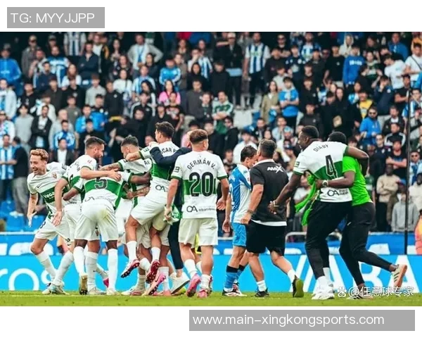 埃尔切逆袭成黑马七轮不败跻身西甲前四全队身价不足8000万欧 埃尔切逆袭成黑马七轮不败跻身西甲前四全队身价不足8000万欧